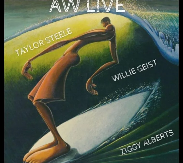 Willie Geist, Taylor Steele, Ziggy Alberts on AW Live